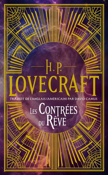 Couverture de H.P. Lovecraft : intégrale. Vol. 1. Les contrées du rêve