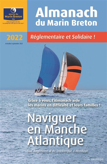 Couverture de Almanach du marin breton 2022 : naviguer en Manche Atlantique : Sud Angleterre & de Dunkerque à Hendaye