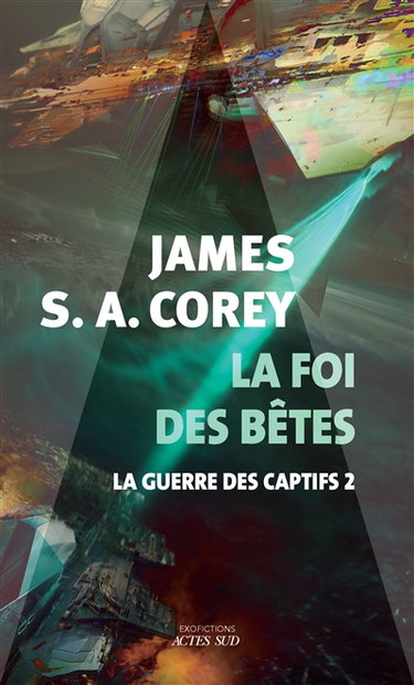 Couverture de La guerre des captifs. Vol. 2. La foi des bêtes