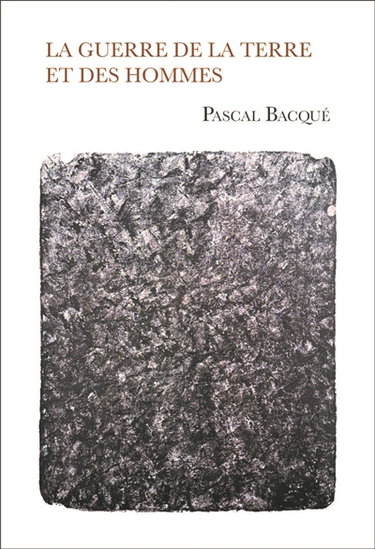 Couverture de La guerre de la terre et des hommes