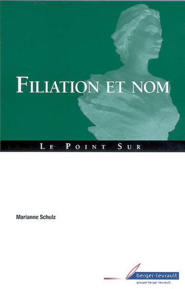 Couverture de Filiation et nom