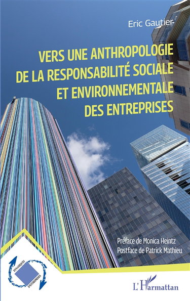 Couverture de Vers une anthropologie de la responsabilité sociale et environnementale des entreprises