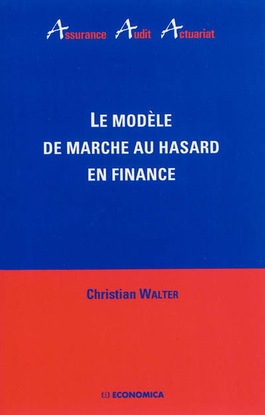 Couverture de Le modèle de marche au hasard en finance