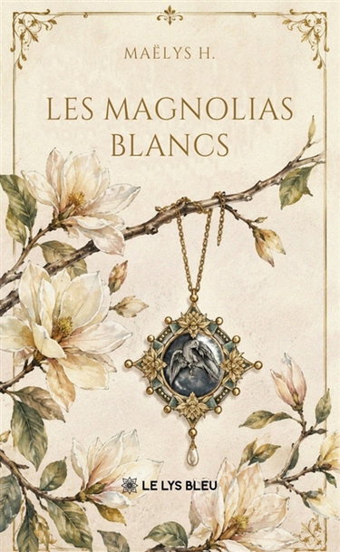 Couverture de Les magnolias blancs