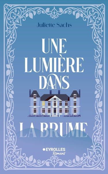 Couverture de Une lumière dans la brume