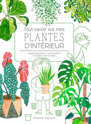 Couverture de Tout savoir sur mes plantes d'intérieur