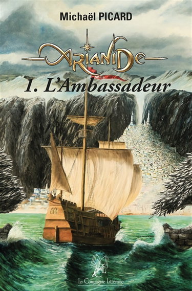 Couverture de L’Arianide : 1. L’Ambassadeur