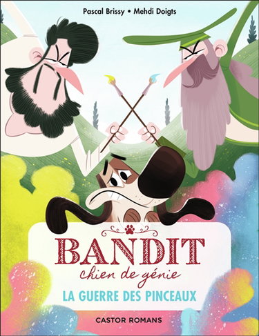 Couverture de Bandit, chien de génie. Vol. 6. La guerre des pinceaux