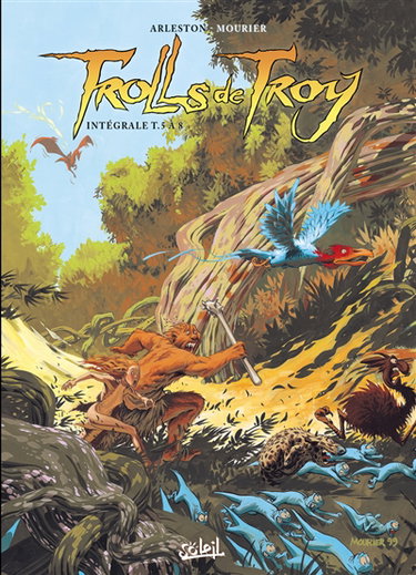 Couverture de Trolls de Troy : intégrale. Tomes 5 à 8