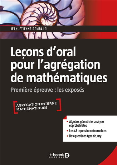 Couverture de Leçons d'oral pour l'agrégation de mathématiques : première épreuve : les exposés