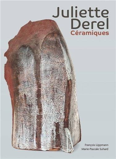 Couverture de Juliette Derel : céramiques