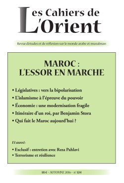 Couverture de Cahiers de l'Orient (Les), n° 124. Maroc : l'essor en marche