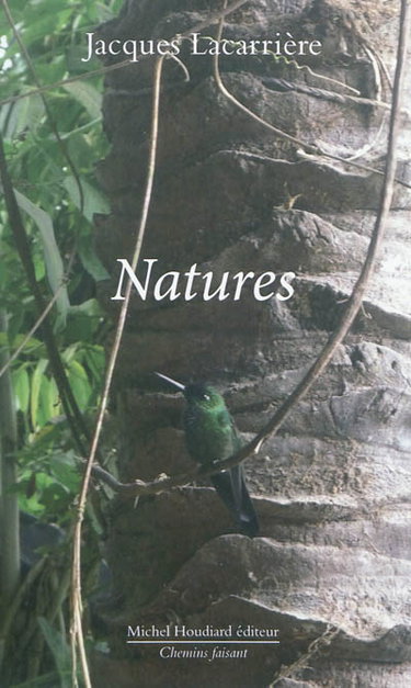 Couverture de Cahiers Jacques Lacarrière, n° 3. Natures