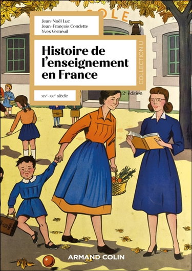 Couverture de Histoire de l'enseignement en France : XIXe-XXIe siècle