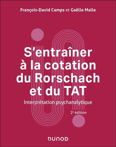 Couverture de S'entraîner à la cotation du Rorschach et du TAT : interprétation psychanalytique