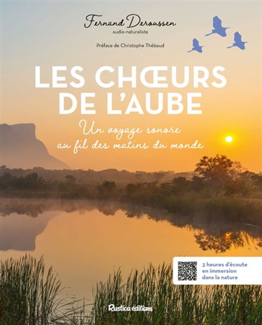 Couverture de Les choeurs de l'aube : un voyage sonore au fil des matins du monde