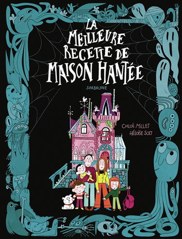 Couverture de La meilleure recette de maison hantée