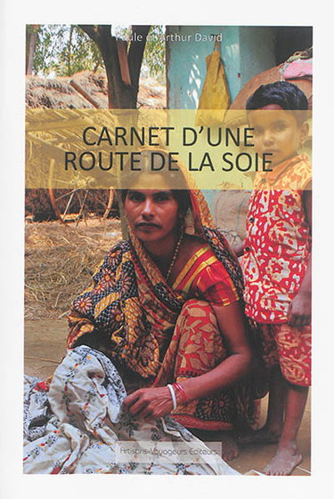 Couverture de Carnet d'une route de la soie ou L'invitation aux voyages