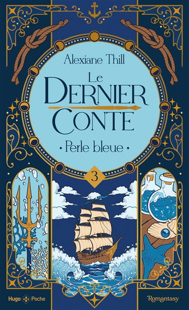 Couverture de Le dernier conte. Vol. 3. Perle bleue