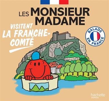 Couverture de Les Monsieur Madame visitent la Franche-Comté