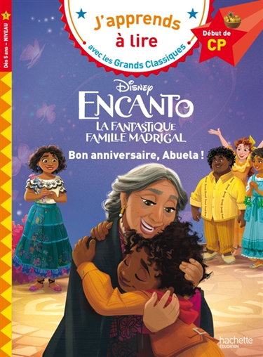 Couverture de Encanto : bon anniversaire, Abuela ! : CP, niveau 1