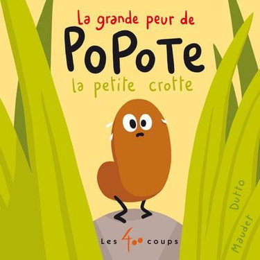 Couverture de La grande peur de Popote la petite crotte