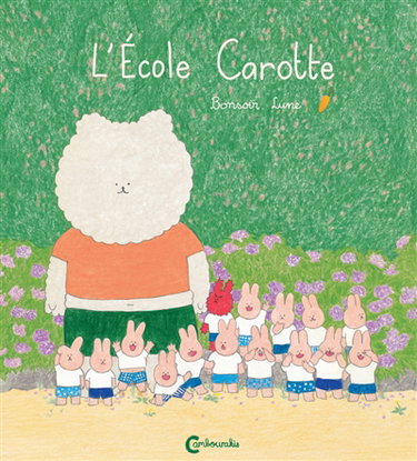 Couverture de L'école carotte