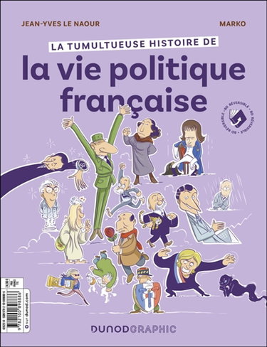 Couverture de La tumultueuse histoire de la vie politique française