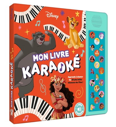Couverture de Mon livre karaoké : entraîne-toi à chanter les 20 plus belles chansons des films !