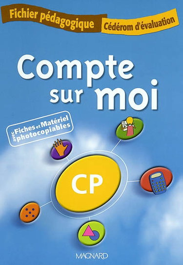 Couverture de Compte sur moi CP : les maths au cycle 2 : fichier pédagogique, cédérom d'évaluation