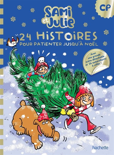 Couverture de 24 histoires de Sami et Julie pour patienter jusqu'à Noël