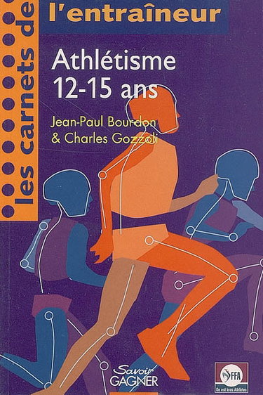 Couverture de Athlétisme 12-15 ans