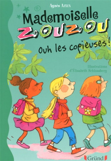 Couverture de Mademoiselle Zouzou. Vol. 15. Ouh les copieuses !