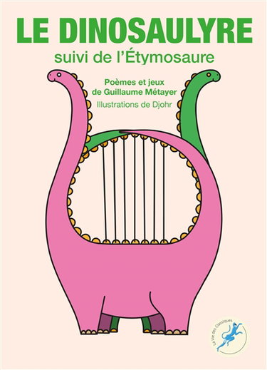 Couverture de Le dinosaulyre. L'étymosaure
