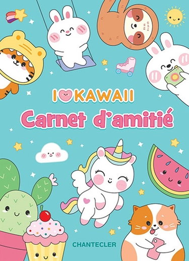 Couverture de I love kawaii : carnet d'amitié