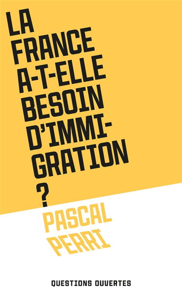 Couverture de La France a-t-elle besoin d'immigration ?