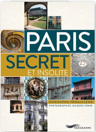 Couverture de Paris secret et insolite
