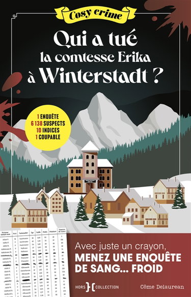 Couverture de Qui a tué la comtesse Erika à Winterstadt ?