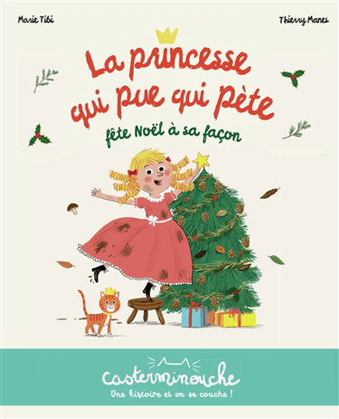 Couverture de La princesse qui pue qui pète fête Noël à sa façon