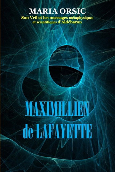 Couverture de MARIA ORSIC. Son Vril et les messages métaphysiques et scientifiques d'Aldébaran