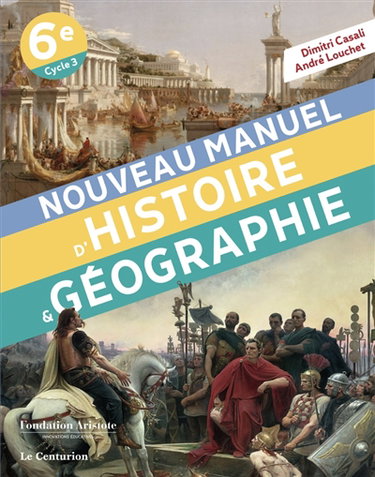 Couverture de Nouveau manuel d'histoire & géographie 6e, cycle 3 par Dimitri Casali