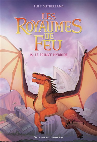 Couverture de Les royaumes de feu. Vol. 16. Le prince hybride