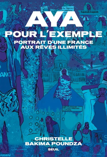 Couverture de Aya pour l'exemple : portrait d'une France aux rêves illimités