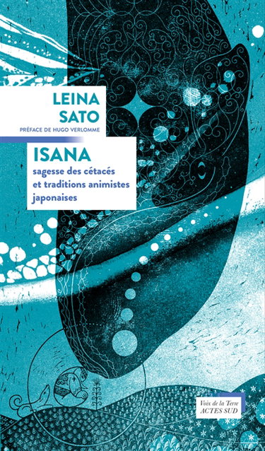 Couverture de Isana : sagesse des cétacés et traditions animistes japonaises