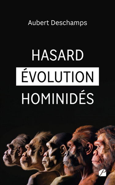 Couverture de Hasard Evolution Hominidés