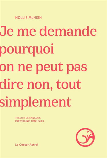 Couverture de Je me demande pourquoi on ne peut pas dire non, tout simplement