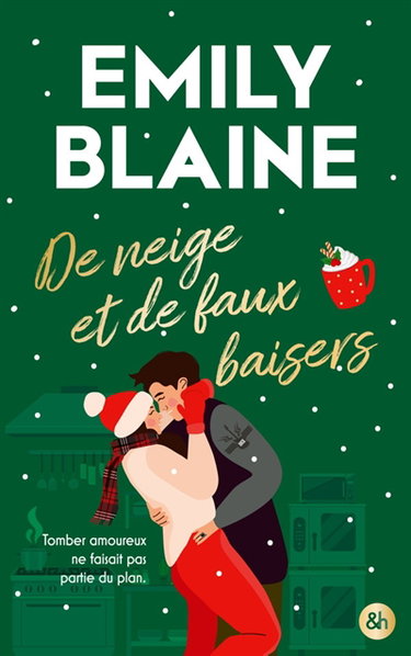 Couverture de De neige et de faux baisers