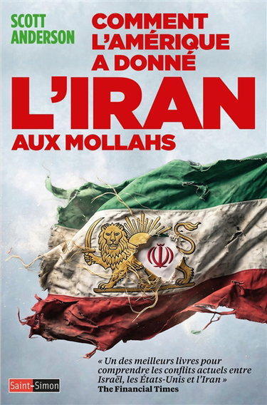 Couverture de Comment l'Amérique a donné l'Iran aux Mollahs