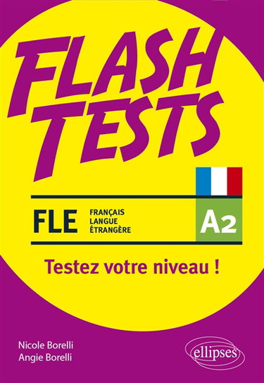 Couverture de FLE A2, flash tests : testez votre niveau !