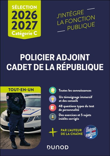 Couverture de Policier adjoint, cadet de la République : sélection 2026-2027, catégorie C : tout-en-un